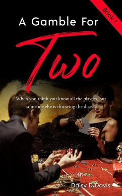 A Gamble For Two (eBook, ePUB) - Davis, Daisy D