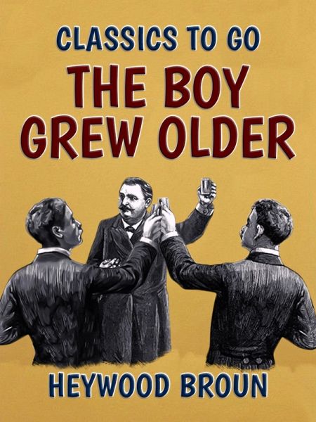 The Boy Grew Older (eBook, ePUB)
