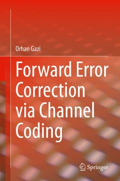 Forward Error Correction via Channel Coding (eBook, PDF) - Gazi, Orhan