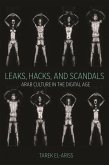 Leaks, Hacks, and Scandals (eBook, ePUB) Leaks, Hacks, and Scandals (eBook, ePUB)