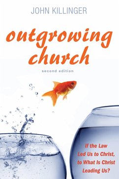 Outgrowing Church, Second Edition (eBook, ePUB) - Killinger, John