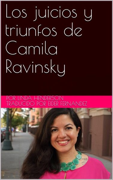 Los juicios y triunfos de Camila Ravinsky (eBook, ePUB)