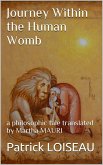 Journey Within the Human Womb (eBook, ePUB)