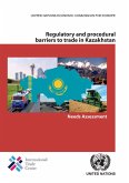 Regulatory and Procedural Barriers to Trade in Kazakhstan (eBook, PDF)