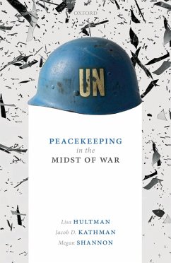 Cover Peacekeeping in the Midst of War (eBook, PDF)