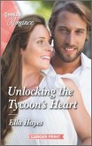 Unlocking the Tycoon's Heart (eBook, ePUB)