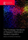 The Routledge Handbook of Research Methods in Applied Linguistics (eBook, ePUB)