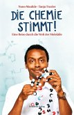 Die Chemie stimmt! (eBook, ePUB)