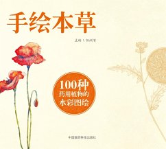 Hand-Drawn Traditional Chinese Medicines (eBook, PDF) - Zhouwei, Wu