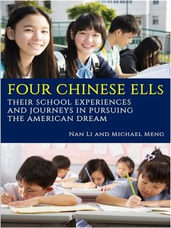 Four Chinese ELLs (eBook, ePUB) - Li, Nan