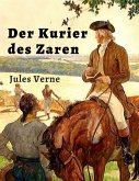Jules Verne: Der Kurier des Zaren (eBook, ePUB)