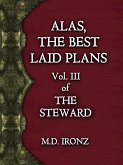 Alas, The Best Laid Plans (THE STEWARD, #3) (eBook, ePUB)