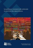 La politique commerciale nationale au service des exportations (eBook, PDF)