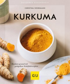 Kurkuma (eBook, ePUB) - Wiedemann, Christina