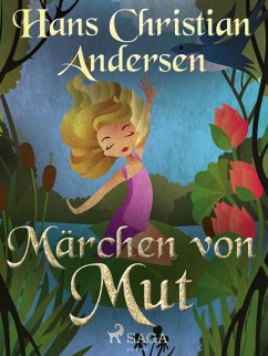 Märchen von Mut (eBook, ePUB) - Andersen, Hans Christian
