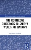 The Routledge Guidebook to Smith's Wealth of Nations (eBook, ePUB)