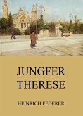 Jungfer Therese (eBook, ePUB)
