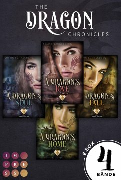 Sammelband der gefühlvollen Urban Fantasy Serie für Drachenfans (The Dragon Chronicles) (eBook, ePUB) - Schneeberg, Solvig