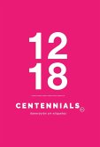 1218 Centennials (eBook, PDF)