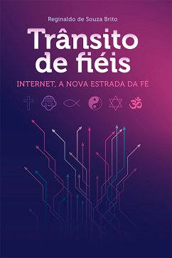 Trânsito de fiéis (eBook, ePUB) - de Brito, Reginaldo Souza