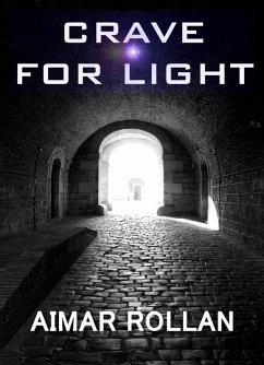Crave for light (eBook, ePUB) - Rollan, Aimar