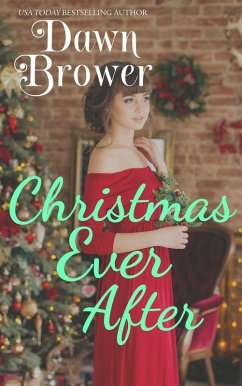 Christmas Ever After (Kismet Bay) (eBook, ePUB) - Brower, Dawn