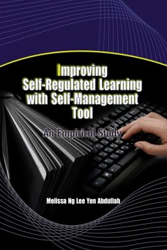 Cover Improving Self-Regulated Learning with Self-Management Tool: An Emprical Study (eBook, PDF)
