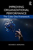 Improving Organizational Performance (eBook, ePUB)
