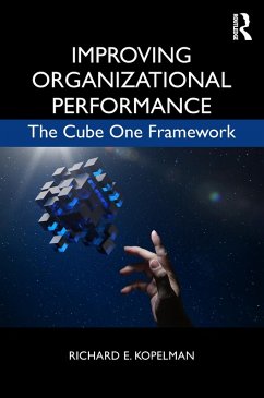 Improving Organizational Performance (eBook, ePUB) - Kopelman, Richard E.