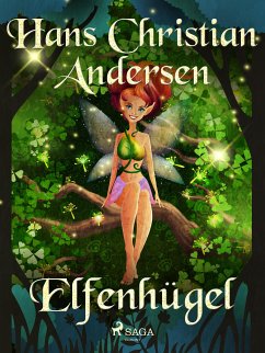 Elfenhügel (eBook, ePUB) - Andersen, Hans Christian