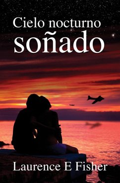 Cielo Nocturno Soñado (Nadando con Fantasmas - Libro 2) (eBook, ePUB) - Fisher, Laurence