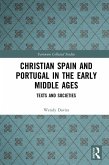 Christian Spain and Portugal in the Early Middle Ages (eBook, ePUB)