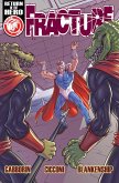 Fracture: Volume Two #6 (eBook, PDF) Fracture: Volume Two #6 (eBook, PDF)