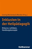 Inklusion in der Heilpädagogik (eBook, ePUB)