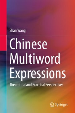 Chinese Multiword Expressions (eBook, PDF) - Wang, Shan