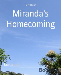 Miranda's Homecoming (eBook, ePUB) - Hunt, Jeff