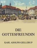 Die Gottesfreundin (eBook, ePUB)