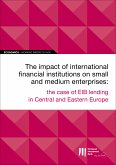 EIB Working Papers 2019/09 - The impact of international financial institutions on SMEs (eBook, ePUB)