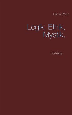 Logik, Ethik, Mystik (eBook, ePUB)
