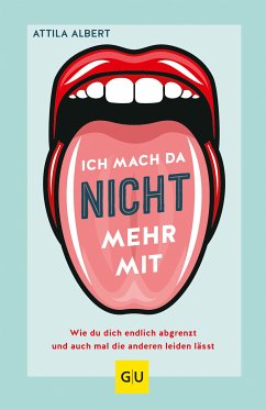 Ich mach da nicht mehr mit (eBook, ePUB) - Albert, Attila