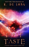 First Taste (Phoenix Burned (Lick of Fire), #0) (eBook, ePUB)