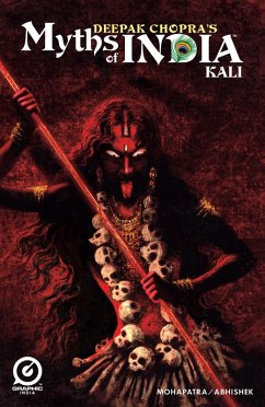 MYTHS OF INDIA: KALI Issue 1 (eBook, PDF) - Chopra, Deepak