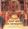 Quem quer ser um cavaleiro? (eBook,... - Bild 1