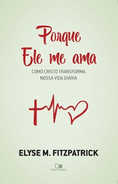 Cover Porque Ele me ama (eBook, ePUB)