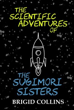 The Scientific Adventures of the Sugimori Sisters (eBook, ePUB) - Collins, Brigid