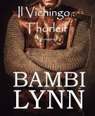 Il vichingo Thorleif (I Vichinghi - 4° episodio) (eBook, ePUB)