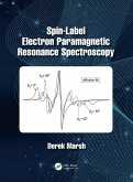 Spin-Label Electron Paramagnetic Resonance Spectroscopy (eBook, PDF)