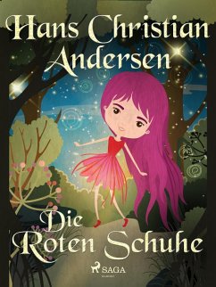 Die roten Schuhe (eBook, ePUB) - Andersen, Hans Christian
