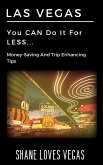 Las Vegas - You Can Do It For Less... (eBook, ePUB)
