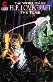 Worlds of H.P. Lovecraft #4: The Tomb (eBook, PDF) Worlds of H.P. Lovecraft #4: The Tomb (eBook, PDF)